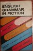 Kotlyar. english grammar in fiction. 1979  